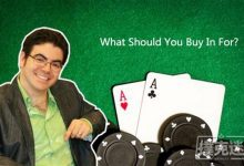 德州扑克你应该买入多少筹码上桌？-德州扑克迷