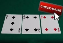【EV扑克】策略：Check-raise的艺术-德州扑克迷
