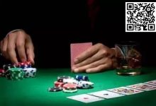 【EV扑克】策略教学:游戏中的这些变化你要时刻注意!-德州扑克迷