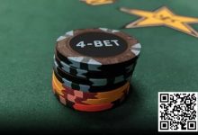 【EV扑克】玩法:翻前什么情况下适合4bet和5bet?-德州扑克迷