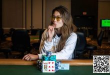 【EV扑克】话题 | 她会成为扑克界的超级巨星吗？-德州扑克迷