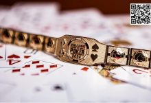 【EV扑克】可惜了！丹牛差点赢得第八条WSOP金手链，决赛桌从稳坐CL到意外坠马-德州扑克迷