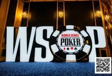 【EV扑克】2025WSOP第七天|Wesley、段超接连第六止步FT，翁君、朱跃奇晋级决赛桌-德州扑克迷